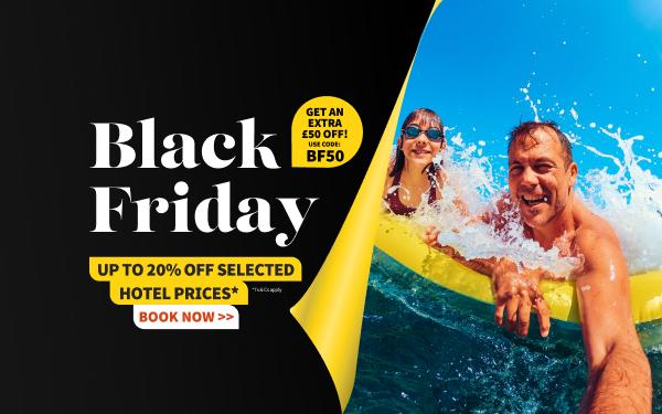 Black Friday - up to 20% off selected hotel prices